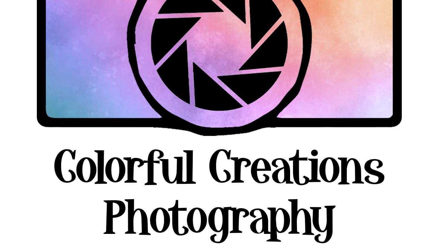 Colorful Creations Photography/Photography/Videography                                                                                                                                                                                 